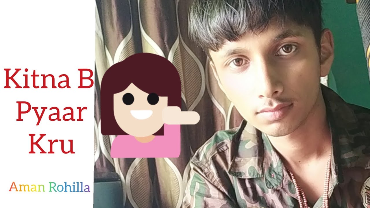 Kitna B pyaar kru || Aman Rohilla || Sumit Haryanvi || Latest Haryanvi ...