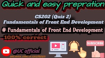 CS202 quiz 2 2022 CS202 - Fundamentals of Front End Development (Quiz 2) #online #2022  #quiz #1how