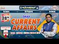 Daily Current Affairs 28 - APRIL-2026 | Useful For all competitive exams..#shyaminstitute #education