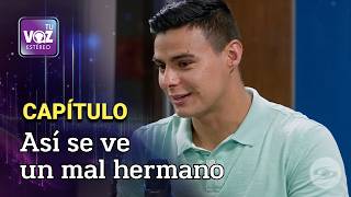 Un hermano CONSENTIDO y caprichoso, una mala FORMULA – El hermanastro | Tu Voz Estéreo