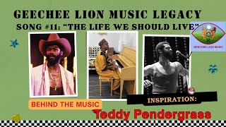 GEECHEE LION MUSIC LEGACY Song #11 The Life We Should Live #soulmusic @GeecheeLionMusic-FullRoster