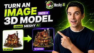 How to Turn an Image into a 3D Model using Meshy AI (2026 Step by Step Guide)