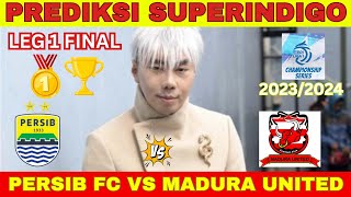 prediksi superindigo✅✅✅PERSIB VS MADURA UTD-Championship Series BRI Liga 1 2024-prediksi KERIS SAKTI