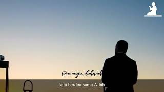 Download Lagu Berdoalah jangan pernah berhenti berdoa MP3