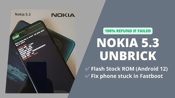 Flashing to fix Nokia 5.3 stuck in fastboot mode | Nokia 5.3 unbrick