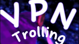 VPN￼trolling | gorilla tag screenshot 3