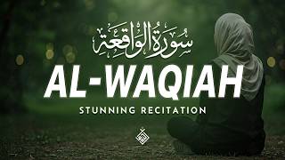 Surah Al Waqiah سورة الواقعة | A Beautiful Calming Recitation That Brings Hope | Al-Taqwa TV