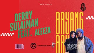 Bayang-Bayang - Derry Sulaiman feat. Aleeza (OFFICIAL LYRICS VIDEO)