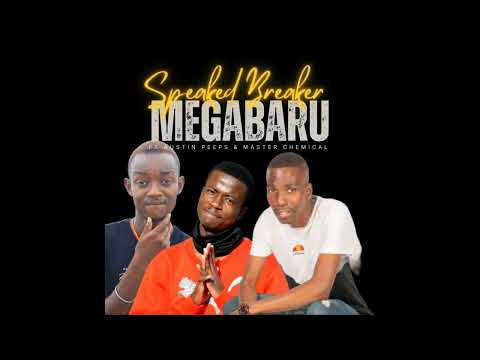 SPEAKER BREAKER, MASTER CHEMICAL - MEGABARU Feat. AUSTIN PEEPS, GHOSTVISIONRECORDSSA