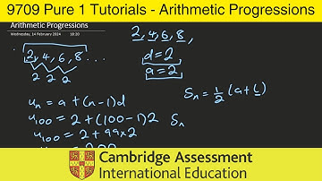 Everything you need to know about Arithmetic Progressions | CIE A Level Maths 9709