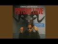 Psycho Love Psycho Love
