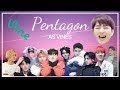 Pentagon as vines bc I'm whipped