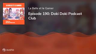 Episode 190: Doki Doki Podcast Club
