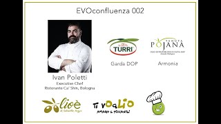 Evoconfluenze 002 Vitello Tonnato Chef Ivan Poletti -Oli Evo Garda Dop Turri E Armonia Tenuta Pojana