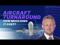 Aircraft turnaround how much does it cost  aeroclass lessons