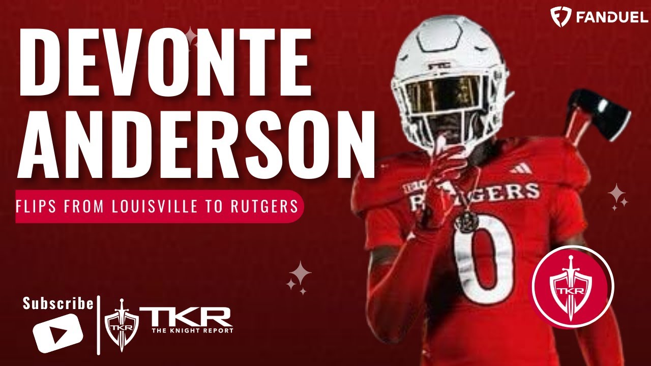 Rutgers flips 2026 DB Devonte Anderson from Louisville - Rutgers ...