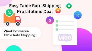 Easy Table Rate Shipping Pro For WooCommerce Lifetime Deal