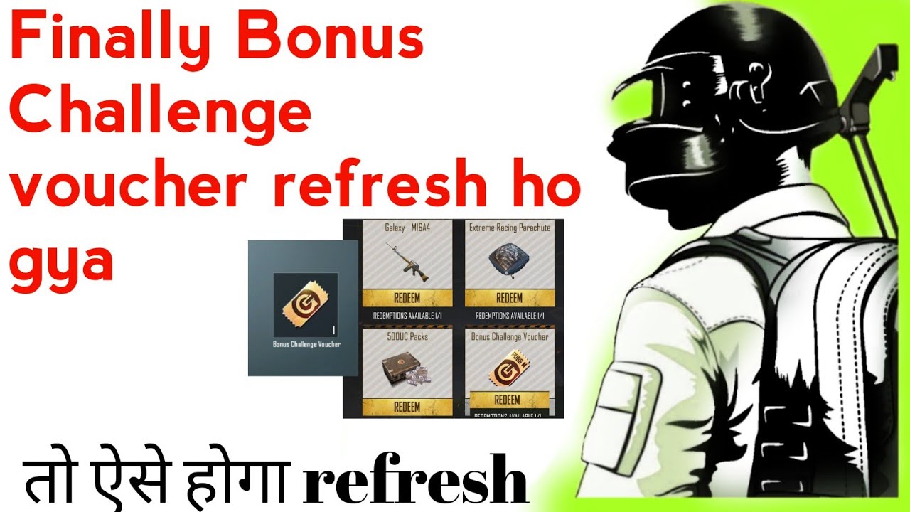 FINALLY BONUS CHALLENGE VOUCHER REFRESH HO GYA