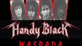 Malaysia Hard Rock [HANDY BLACK - Waspada]