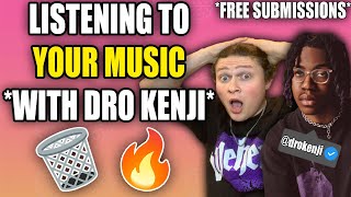 FREE Listening to YOUR MUSIC *With DRO KENJI*