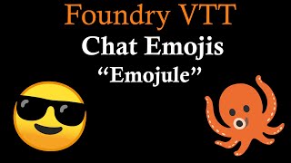 Foundry VTT Chat Emojis