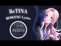 ReTINA (Short) - RONDO (燐舞曲) [ROM/ENG] Lyrics