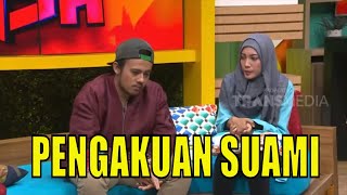 Pengakuan Suami Yang Mengejutkan | RUMAH UYA - Part 4