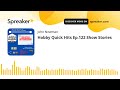 Hobby Quick Hits Ep.122 Show Stories