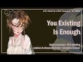 You Existing Is Enough [Reassurances] [Strangers to More] [Morning Encounter] [F4A] ASMR Roleplay