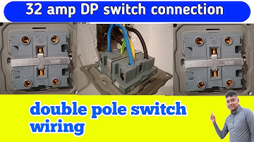 DP SWITCH / dp switch connection/dp switch kaise lagan/Double pole switch wiring /electric switch
