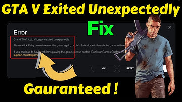 GTA 5 exited unexpectedly Please click retry below to enter the game again Fix