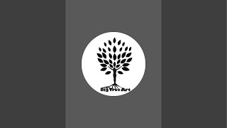 Big tree art is live