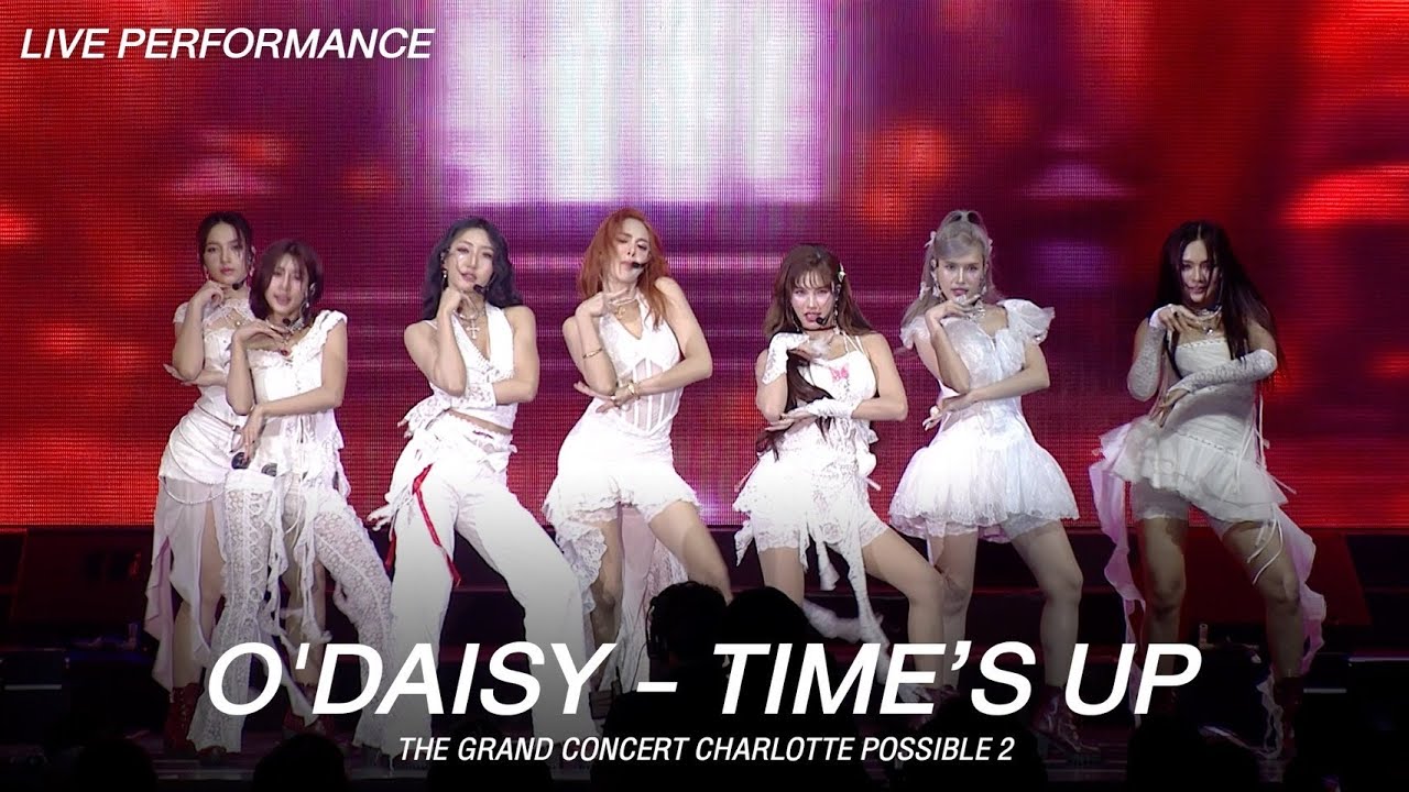 O'DAISY - Time's Up | The Grand Concert Charlotte Possible 2 - YouTube
