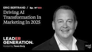 Driving AI Transformation In Marketing In 2025