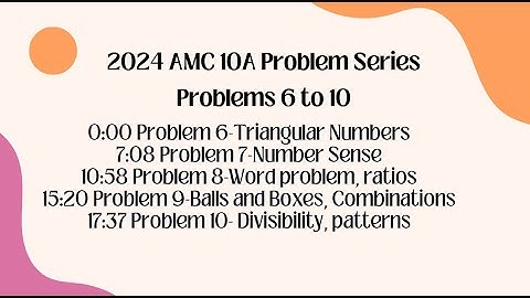 2024 AMC 10A Problem Series Problem 6-10