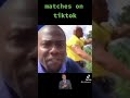 matches on tiktok🤣🤣🤣🤦🏽