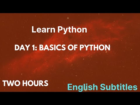 Basics of Python in Two Hours|| Day 1||English Subtitles - YouTube