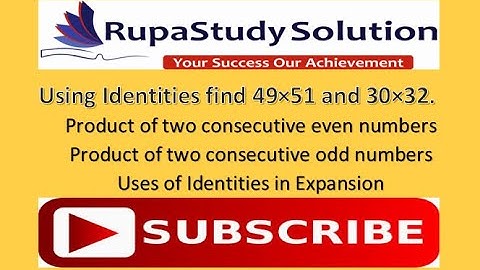 Using identities evaluate 49X51 and 30X32  by RUPASTUDY SOLUTION