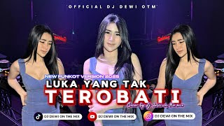 Download Lagu LUKA YANG TAK TEROBATI X MELODY KECAPI - FUNKOT VIRAL VERSION 2025 || COVER BY DJ DEWI ON THE MIX MP3 Download Lagu LUKA YANG TAK TEROBATI X MELODY KECAPI - FUNKOT VIRAL VERSION 2025 || COVER BY DJ DEWI ON THE MIX MP3