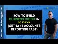 Build Business Credit in 30 Days - Business Credit 2021