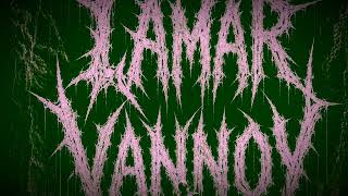 Lamar Vannoy - Conceited