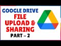 How to Use Google Drive for File Upload and Sharing - Part 2