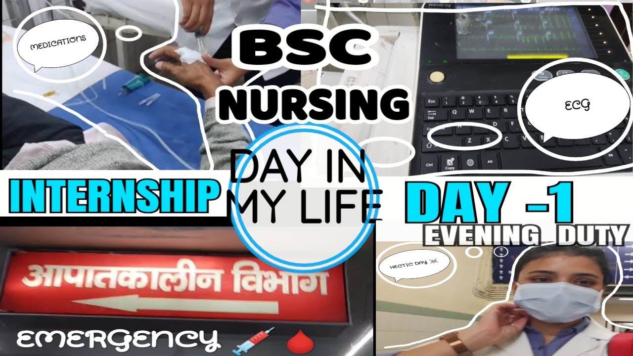 A day in a life of bsc nursing Intern ||Internship day-01||Evening duty ...