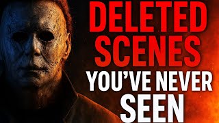 Michael Myers Deleted Scenes Youve Never Seen
