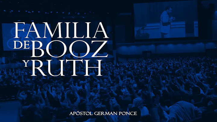Apstol German Ponce - Familia De Booz Y Ruth - vie...