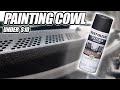 PAINTING & RESTORING COWL FOR UNDER $10