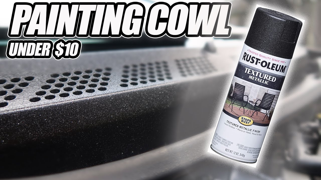 PAINTING & RESTORING COWL FOR UNDER 10 YouTube