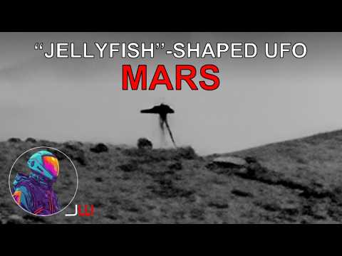 “Jellyfish”-shaped UFO/UAP Spotted on Mars