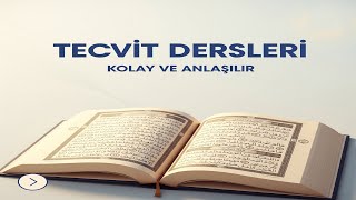 Kuran-I Kerim Tecvit Dersleri Kolay Ve Anlaşılır Anlatım