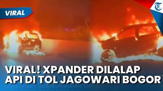 VIRAL! DETIK DETIK Mobil Xpander Dilalap Api di Tol Jagorawi Bogor, Diduga Konsleting Listrik